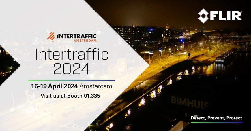 FLIR auf der Intertraffic 2024